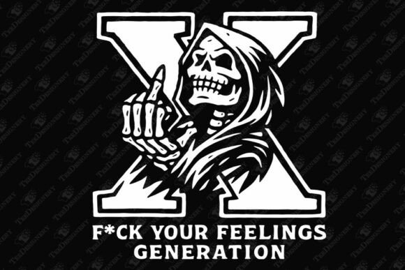 Download F*ck Your Feelings Gen X No Filter Rude - Filter Collection